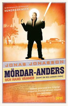 Afbeelding in Gallery-weergave laden, Jonasson Jonas - Mördar-Anders och hans Vänner