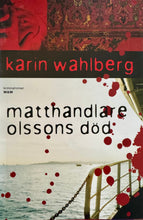 Afbeelding in Gallery-weergave laden, Wahlberg Karin - Claes Claesson & Veronika Lundborg 07/Matthandlare Olssons död