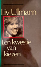 Afbeelding in Gallery-weergave laden, Ullmann Liv - Een kwestie van kiezen