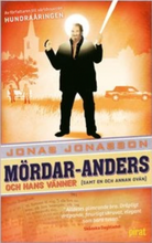 Afbeelding in Gallery-weergave laden, Jonasson Jonas - Mördar-Anders och hans vänner