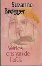 Afbeelding in Gallery-weergave laden, Brøgger Suzanne - Verlos ons van de liefde