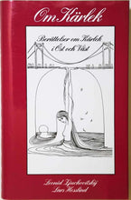 Afbeelding in Gallery-weergave laden, Hesslind Lars & Zjuchovitskij Leonid - Om Kärlek