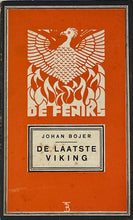 Afbeelding in Gallery-weergave laden, Bojer Johan - De laatste Viking
