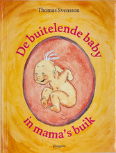 Afbeelding in Gallery-weergave laden, Svensson Thomas - De buitelende baby in mama's buik