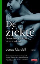 Afbeelding in Gallery-weergave laden, Gardell Jonas - 2/De ziekte