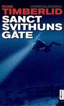 Afbeelding in Gallery-weergave laden, Timberlid Rune - Sanct svithuns gåte