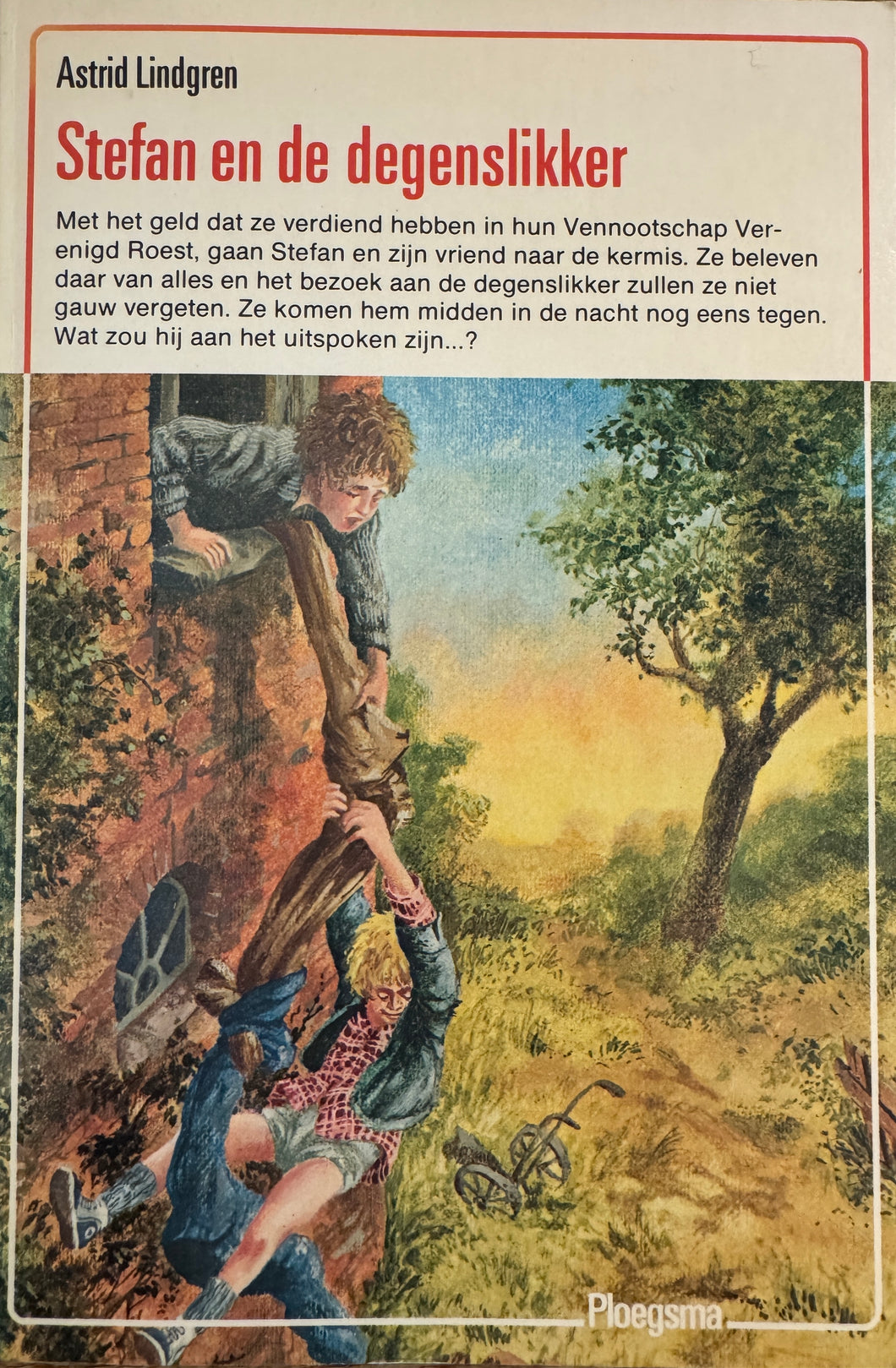 Lindgren Astrid  - Stefan en de degenslikker