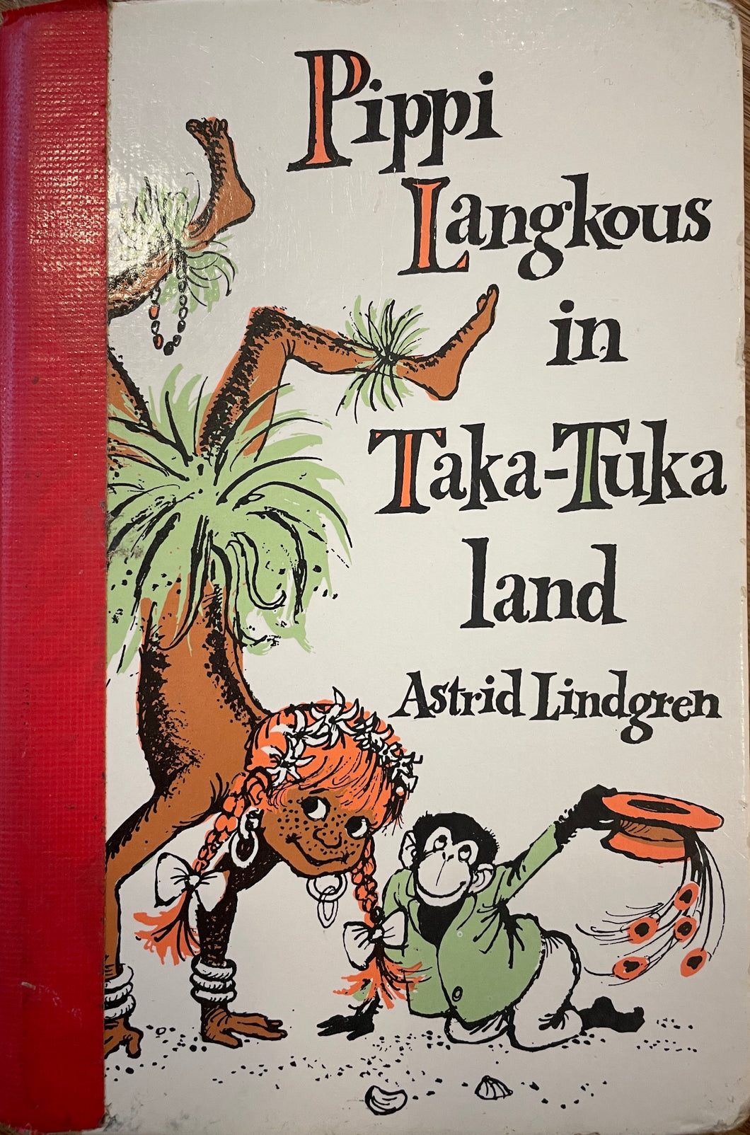 Lindgren Astrid - Pippi Langkous in Taka-Tukaland