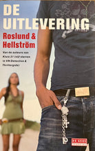 Afbeelding in Gallery-weergave laden, Roslund &amp; Hellström - Ewert Grens 02/De uitlevering
