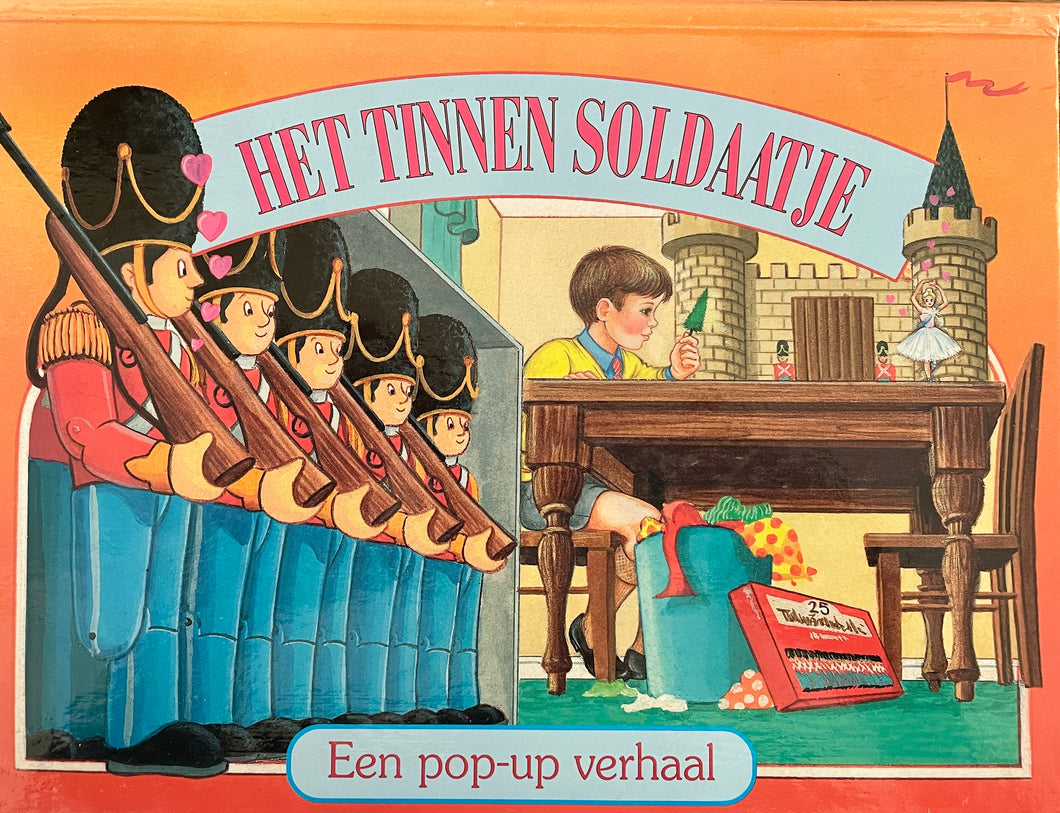 Hans Christian - Het tinnen soldaatje/pop-up verhaal