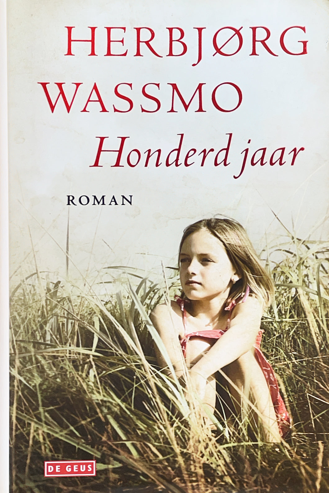 Wassmo Herbjørg - Honderd jaar