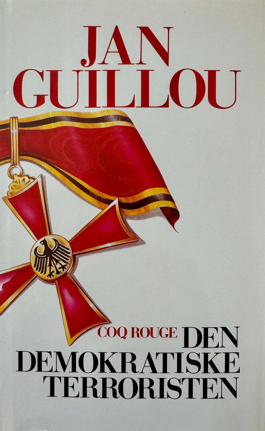 Guilou Jan - Coq Rouge 02/Den demokratiske terroristen