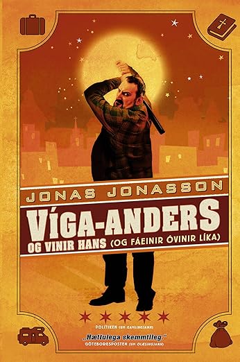 Jonasson Jonas - Viga-Anders og vinir hans