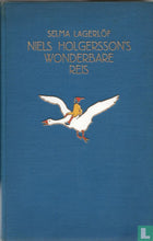 Afbeelding in Gallery-weergave laden, Lagerlöf Selma - Niels Holgersson&#39;s wonderbare reis
