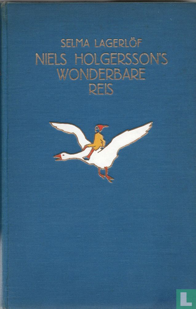 Lagerlöf Selma - Niels Holgersson's wonderbare reis