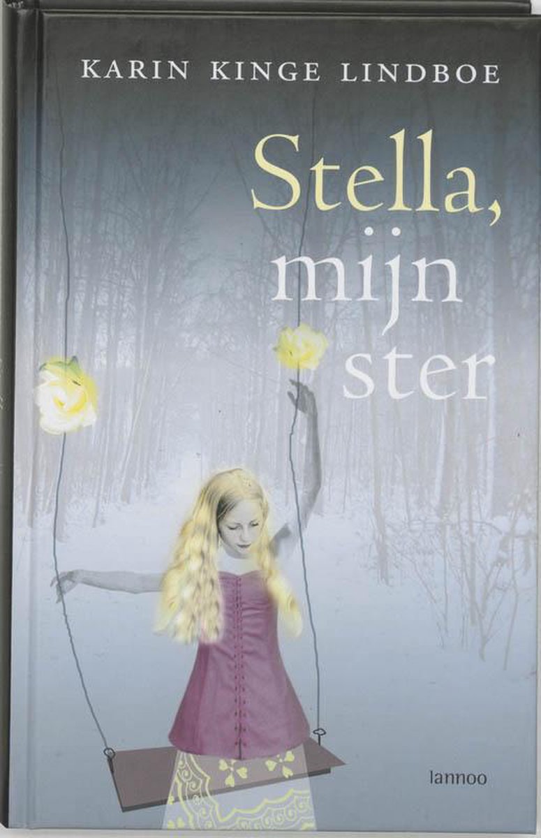 LIndboe Karin Kinge - Stella, mijn ster
