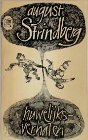 Strindberg August - Huwelijksverhalen