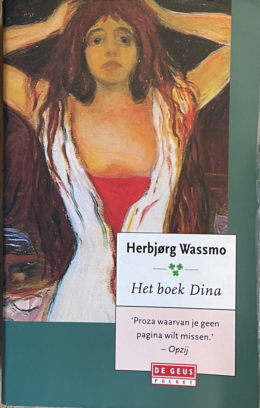 Wassmo Herbjørg - Dina 1/Het boek Dina