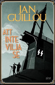 Guillou Jan - Det stora århundradet 04/Att inte vilja se