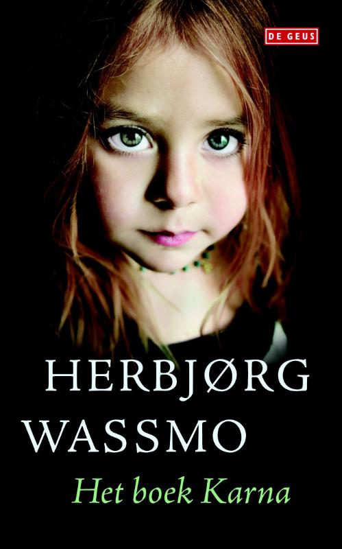 Wassmo Herbjørg - Dina 3/Het boek Karna