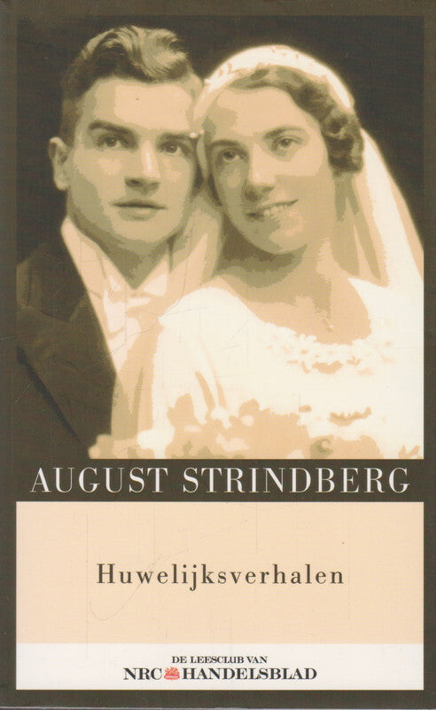 Strindberg August - Huwelijksverhalen