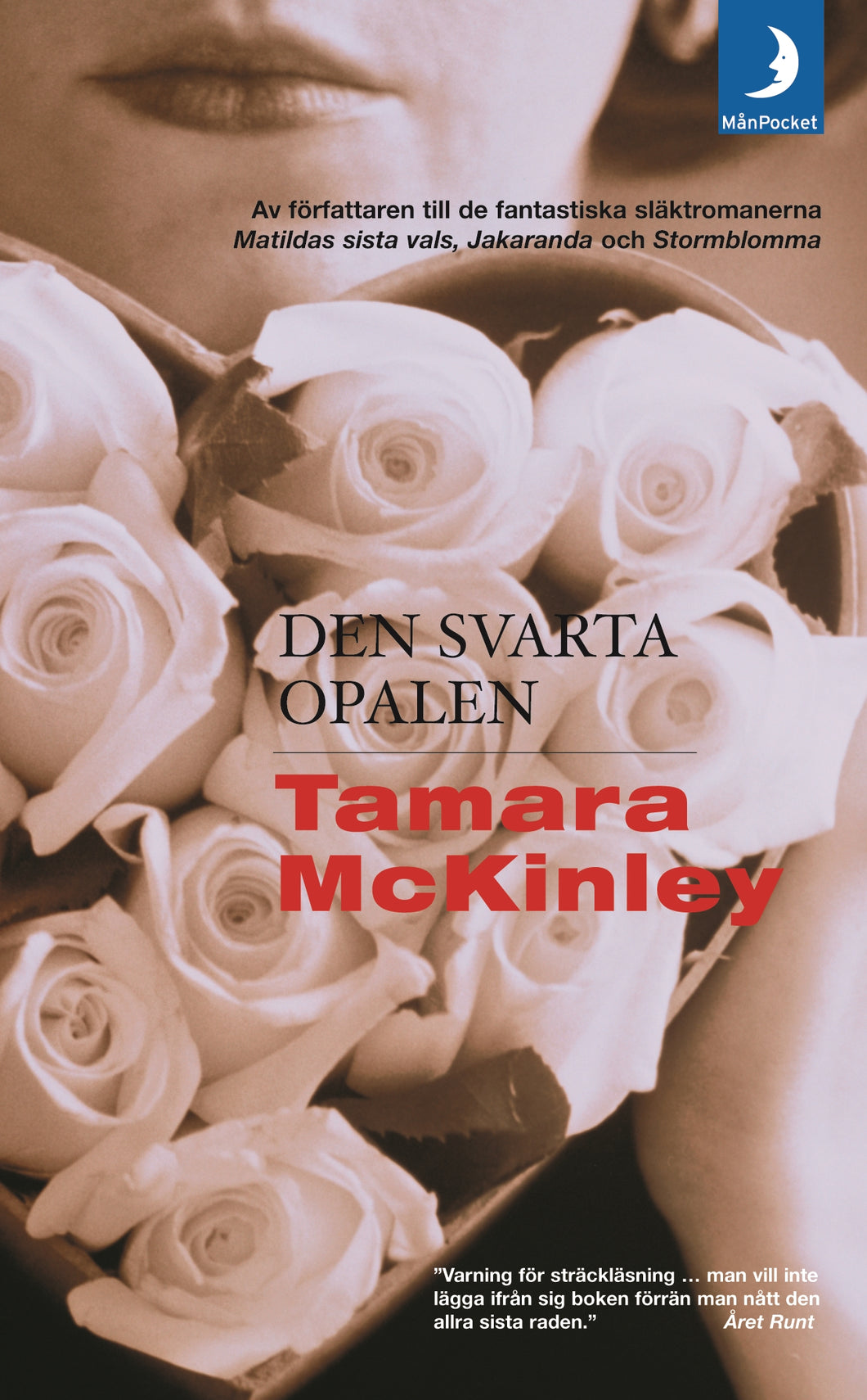 McKinley Tamara - Den svarta opalen