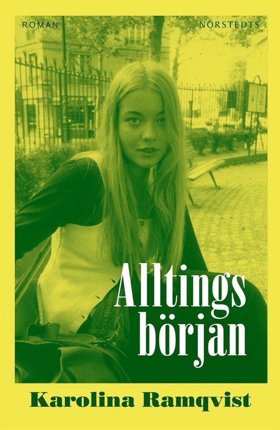 Ramqvist Karolina - Alltings början