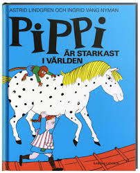 Lindgren Astrid - Pippi är starkast i världen