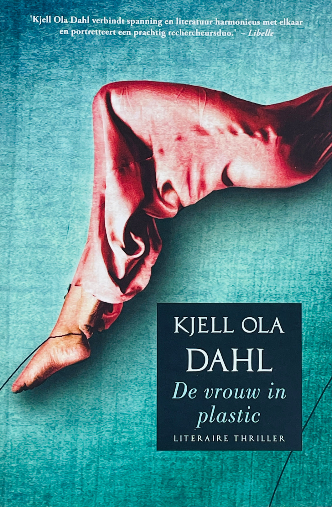 Dahl Kjell Ola - Gunnarstranda & Frølich 07/De vrouw in plastic