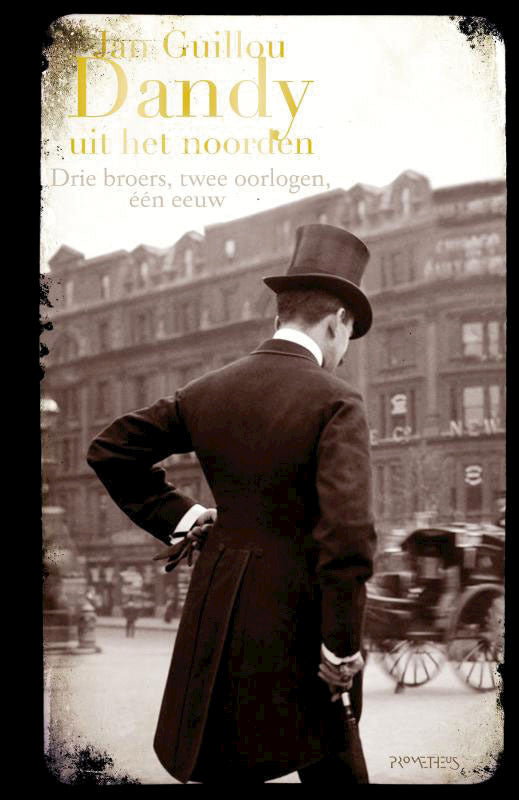 Guillou Jan - De grote eeuw 2/Dandy uit het noorden