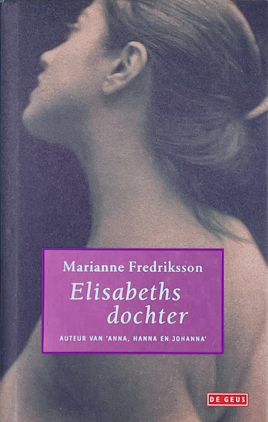Fredriksson Marianne - Elisabeths dochter
