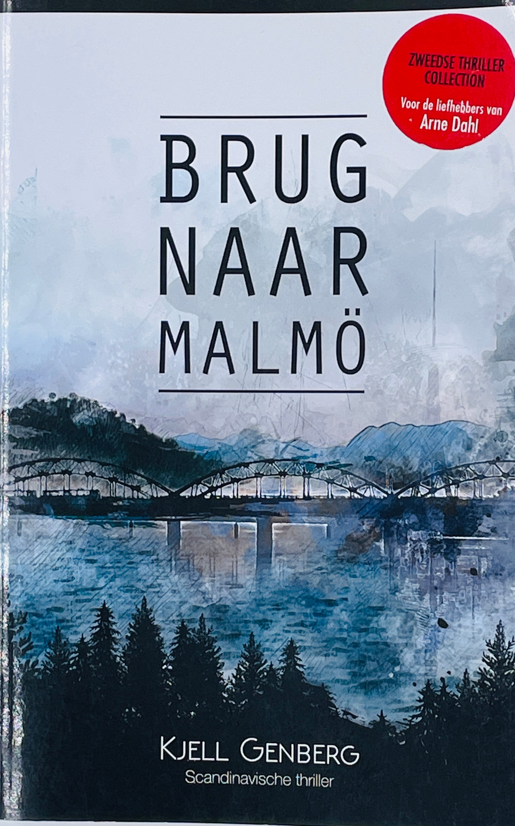 Genberg Kjell - Nyman 3/Brug naar Malmö