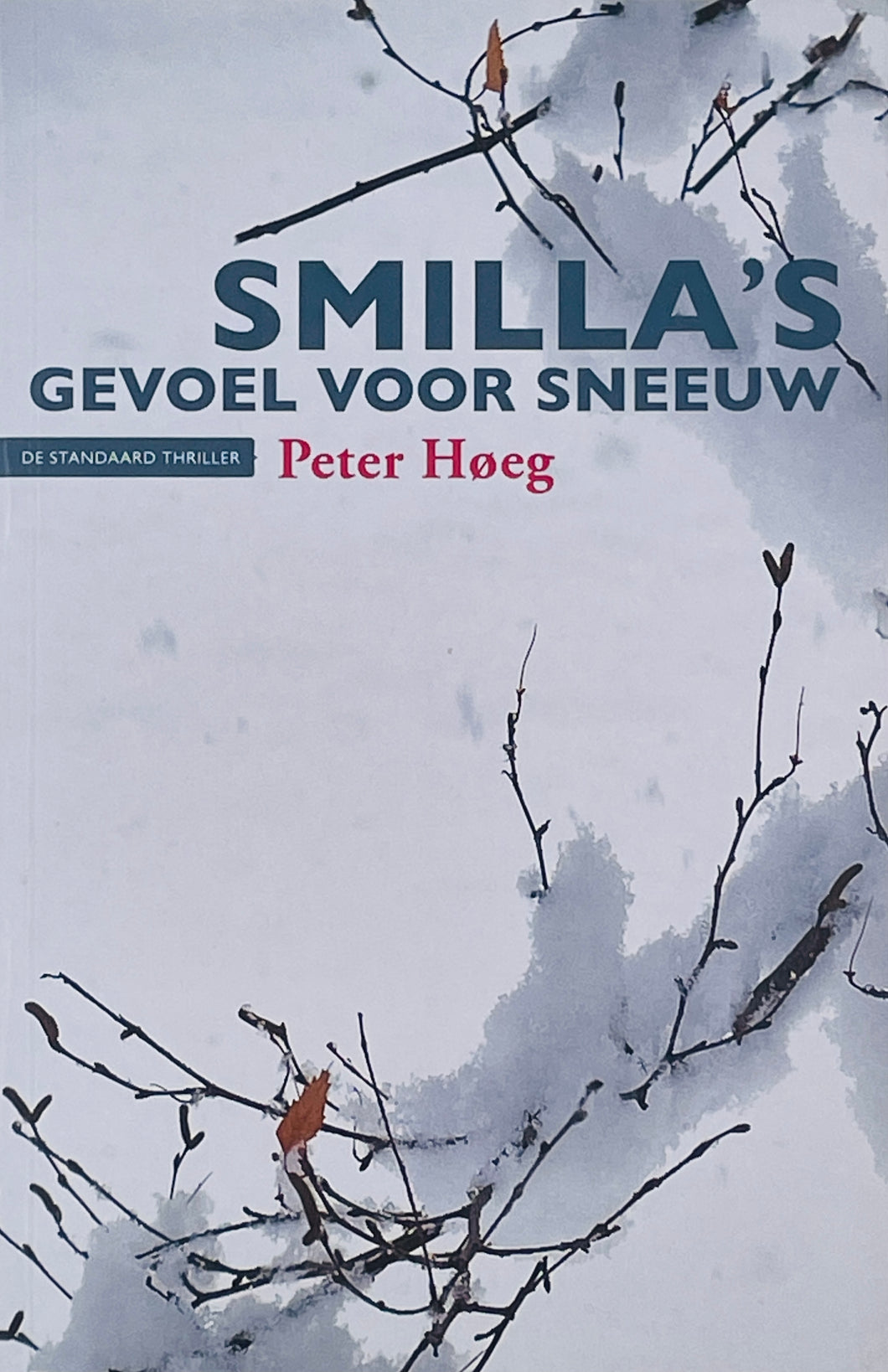 Høeg Peter - Smilla's gevoel voor sneeuw