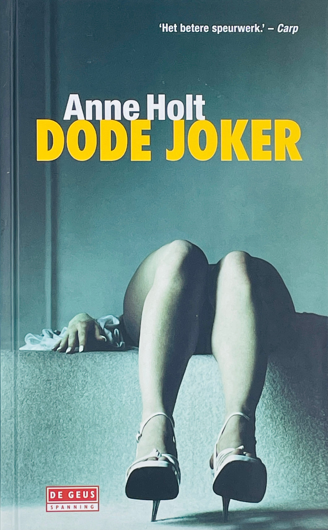 Holt Anne - Hanne Wilhelmsen 05/Dode joker