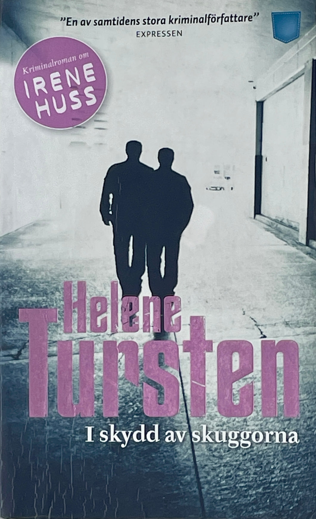Tursten Helene - Irene Huss 10/I skydd av skuggorna