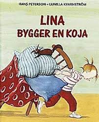 Peterson Hans - Lina Bygger en Koja