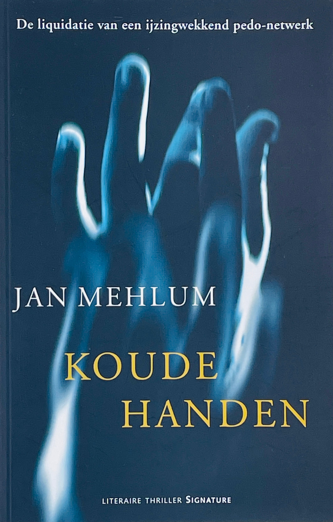 Mehlum Jan - Koude handen