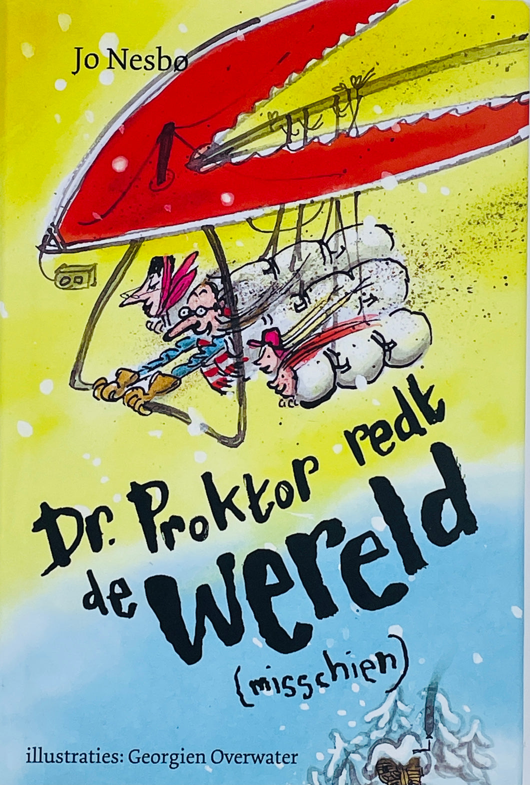 Nesbø Jo - Doktor Proktor 3/Dr. Proktor redt de wereld (misschien)