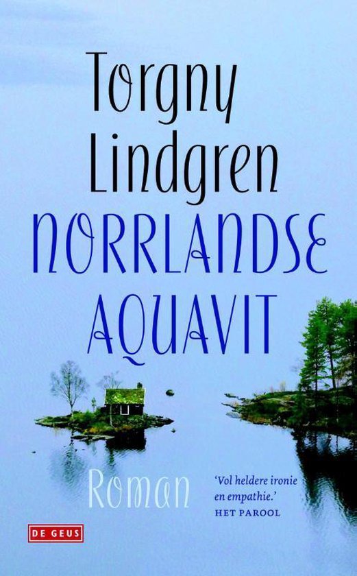 Lindgren Torgny - Norrlandse aquavit