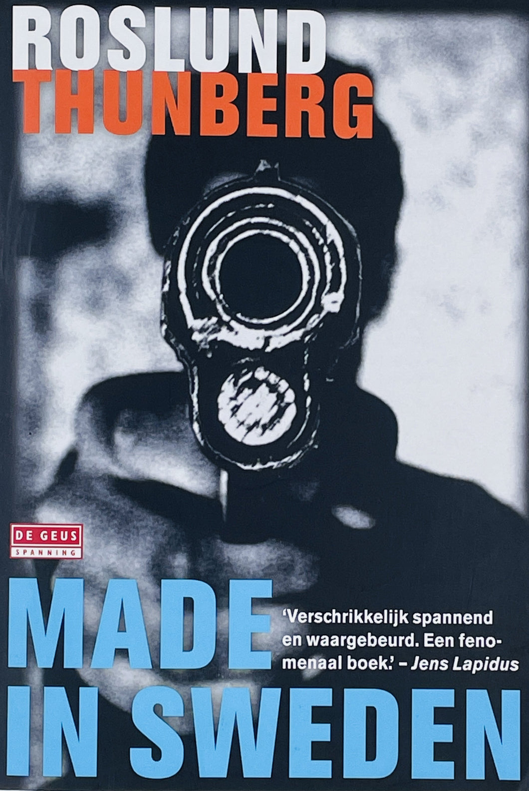 Roslund & Thunberg - Made in Sweden I
