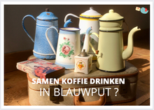Afbeelding in Gallery-weergave laden, Kaartje - Samen koffie drinken in Blauwput?
