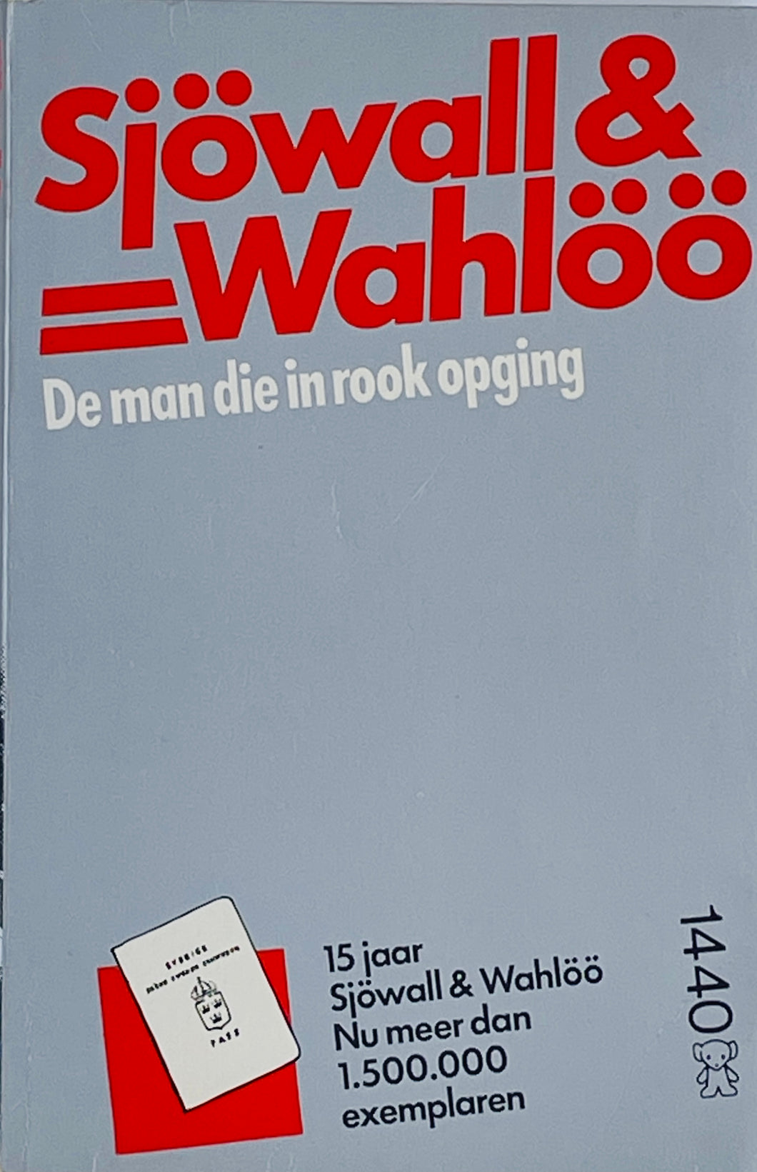 Sjöwall & Wahlöö - Martin Beck 02/De man die in rook opging
