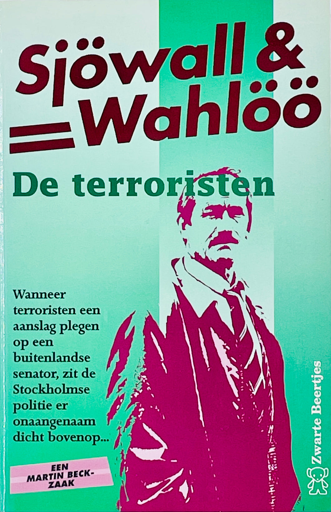 Sjöwall & Wahlöö - Martin Beck 10/De terroristen