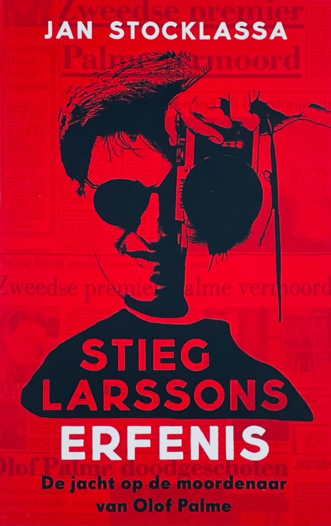 Stocklassa Jan - Stieg Larssons erfenis