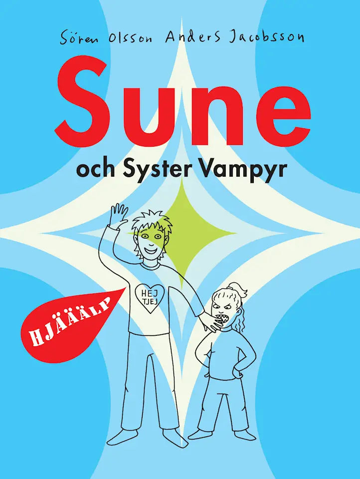 Olsson Sören & Jacobsson Anders - Sune och Syster Vampyr