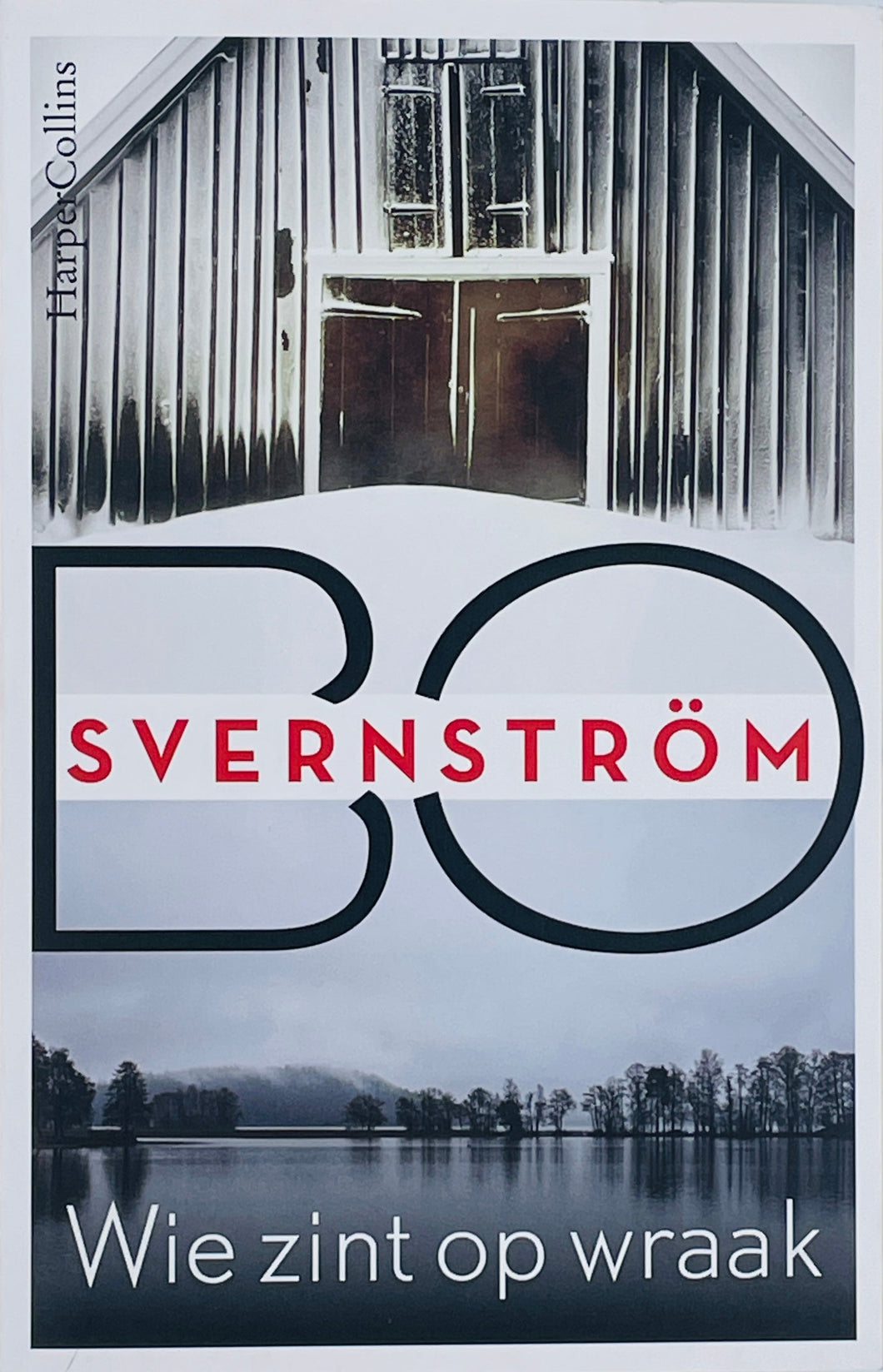 Svernström Bo - Carl Edson 1/Wie zint op wraak