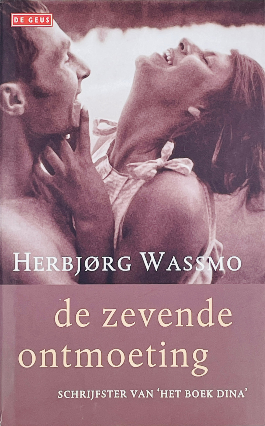 Wassmo Herbjørg - De zevende ontmoeting