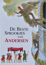 Afbeelding in Gallery-weergave laden, Andersen Hans Christian - De beste sprookjes van Andersen
