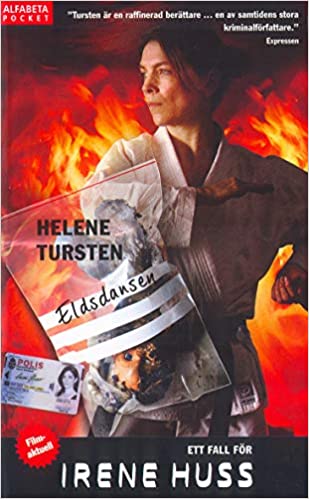 Tursten Helene - Irene Huss 06/Eldsdansen