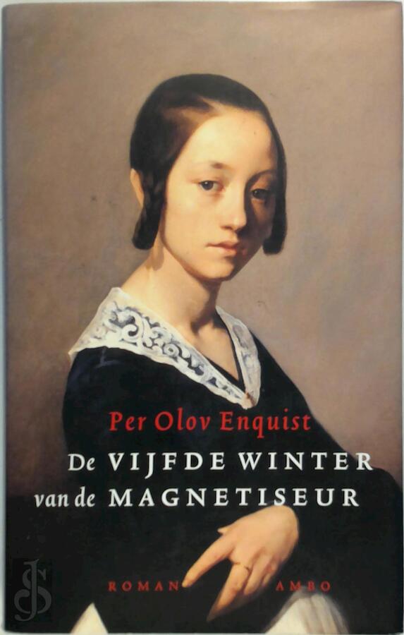 Enquist Per Olov - De vijfde winter van de magnetiseur